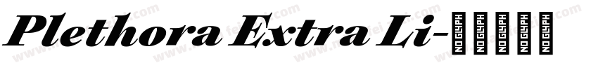 Plethora Extra Li字体转换